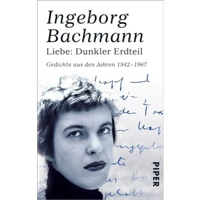 Abbildung von Liebe: Dunkler Erdteil: Gedichte aus den Jahren 1942 1967