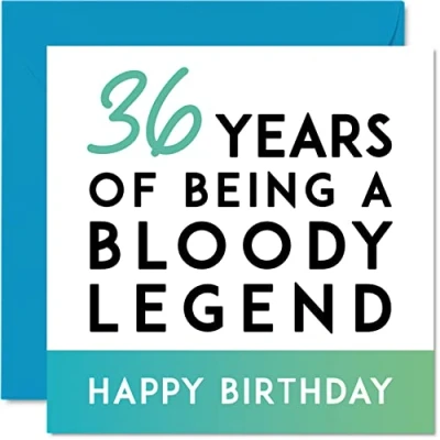 Abbildung von Stuff4 Lustige Geburtstagskarte zum 36. Geburtstag für Männer und Frauen Being A Legend Dreizig Six. ihn, Bruder, Schwester, Tante, Onkel, Freund, 145 mm x