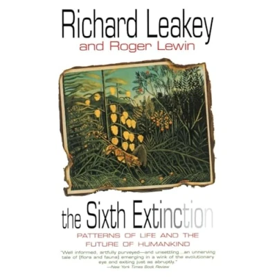 Abbildung von the Sixth Extinction: Patterns of Life and Future Humankind