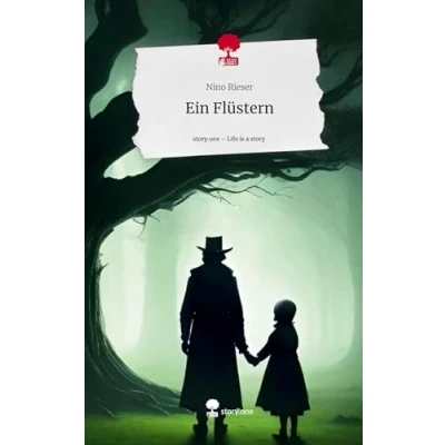 Abbildung von Ein Flüstern. Life is a Story story.one