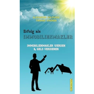 Abbildung von Erfolg als Immobilienmakler: Immobilienmakler werden &amp; Geld verdienen
