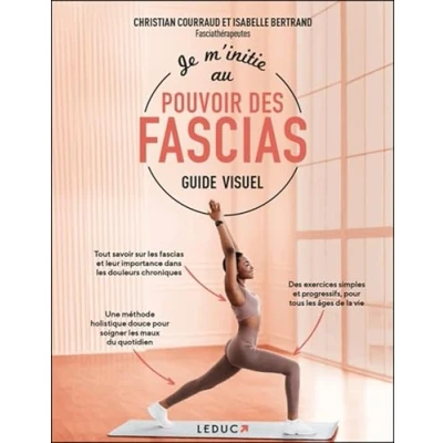Abbildung von Je m&#039;initie au pouvoir des fascias: Guide visuel