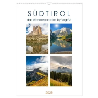 Abbildung von Südtirol, das Wanderparadies (Wandkalender 2025 DIN A3 hoch), CALVENDO Monatskalender