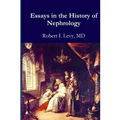 Abbildung von Essays in the History of Nephrology (Studies Medicine, and Culture, Band 2)