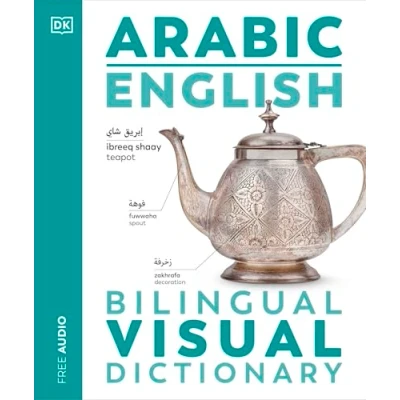 Abbildung von Arabic English Bilingual Visual Dictionary (DK Dictionaries)