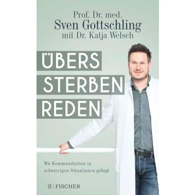 Abbildung von Übers Sterben reden: Wie Kommunikation in schwierigen Situationen gelingt