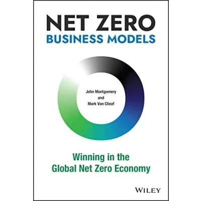 Abbildung von Net Zero Business Models: Winning in the Global Economy