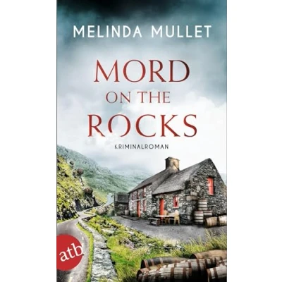 Abbildung von Mord on the Rocks: Kriminalroman (Abigail Logan ermittelt)