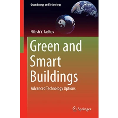 Abbildung von Green and Smart Buildings: Advanced Technology Options (Green Energy Technology)