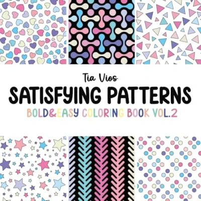 Abbildung von Satisfying Patterns: Bold and Easy Coloring Book Vol.2: Large Designs for Relaxation Stress Relief Adults Kids