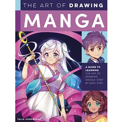 Abbildung von the art of drawing Manga: A guide to learning manga step by easy (Collector&#039;s Series)