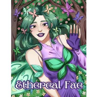 Abbildung von Ethereal Fae: An Adult Coloring Book Featuring Beautiful Graceful Fairies for Relaxation and Stress Relief