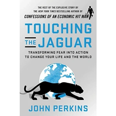 Abbildung von Touching the Jaguar: Transforming Fear into Action to Change Your Life and World
