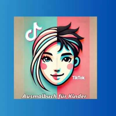 Abbildung von Tiktok Ausmalbuch für Kinder: Das perfekte Geschenk Kinder. 60 tolle Motive Kinder zur Kreativität und Entspannung.