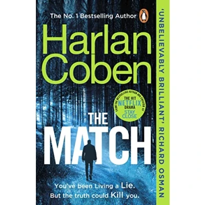 Abbildung von the Match: From #1 bestselling creator of hit Netflix series Fool Me Once (Wilde, 2)