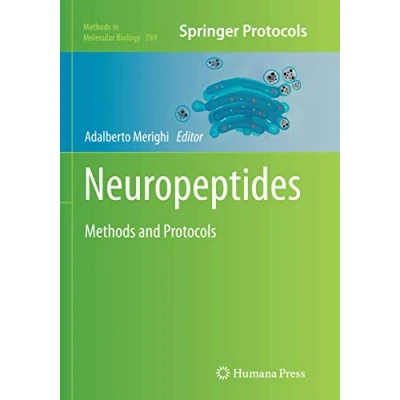 Abbildung von Neuropeptides: Methods and Protocols (Methods in Molecular Biology, Band 789)