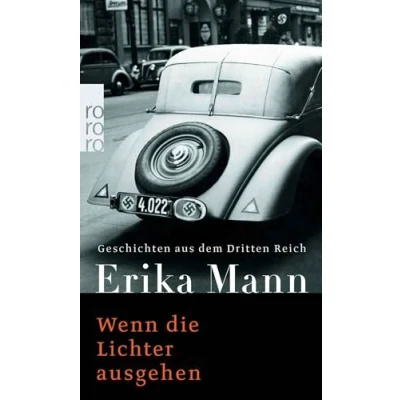 Abbildung von Wenn die Lichter ausgehen: Geschichten aus dem Dritten Reich