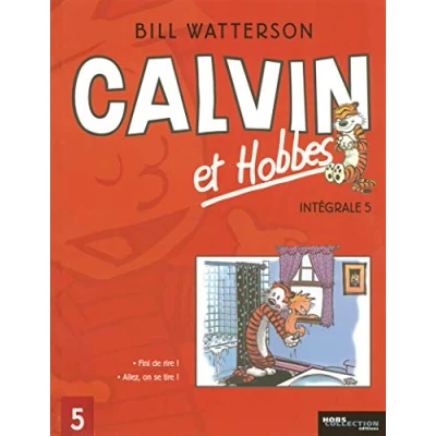 Abbildung von Calvin et Hobbes Intégrale, Tome 5 : Fini de rire ! Allez, on se tire