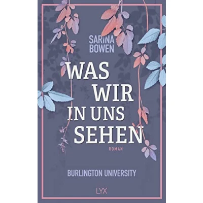 Abbildung von Was wir in uns sehen Burlington University