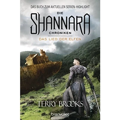 Abbildung von Die Shannara Chroniken 3 Das Lied der Elfen: Roman