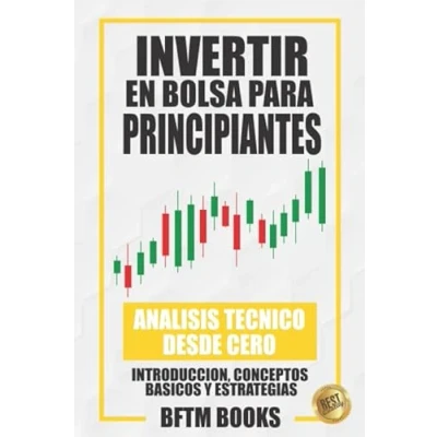 Abbildung von Invertir en bolsa para principiantes: Análisis técnico desde cero: introducción, conceptos básicos y estrategias