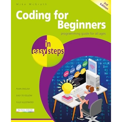 Abbildung von Coding for Beginners: Modern Programming All Ages (In Easy Steps)