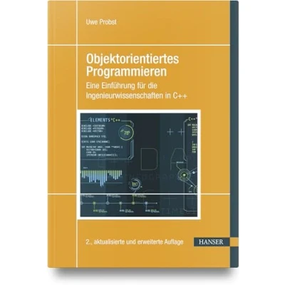 Abbildung von Objektorientiertes Programmieren: Eine Einführung für die Ingenieurwissenschaften in C++