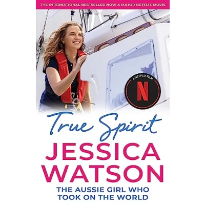 Abbildung von True Spirit: the Aussie girl who took on world