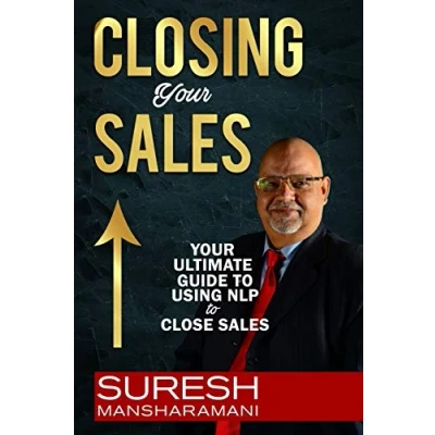 Abbildung von Closing Your Sales: Ultimate Guide to Using NLP Close Sales