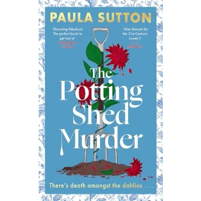 Abbildung von The Potting Shed Murder: A totally unputdownable cosy Murder mystery (Hill House Vintage Mysteries)