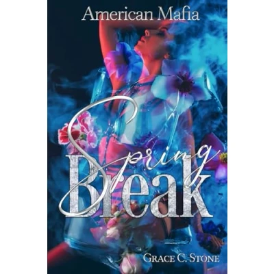 Abbildung von American Mafia Spring Break (Mafia Seasons, Band 6)