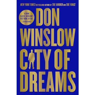 Abbildung von City of Dreams: the gripping new crime thriller for fans Godfather from international bestselling author Cartel trilogy