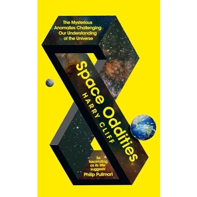 Abbildung von Space Oddities: The Mysterious Anomalies Challenging Our Understanding Of Universe