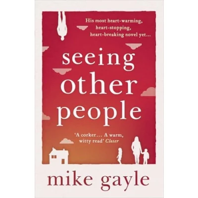 Abbildung von Seeing Other People: A heartwarming novel from THE bestselling author of ALL LONELY PEOPLE