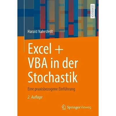Abbildung von Excel + VBA in der Stochastik: Eine praxisbezogene Einführung