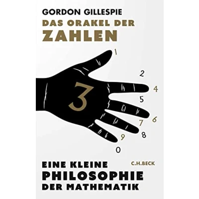 Abbildung von Das Orakel der Zahlen: Eine kleine Philosophie Mathematik