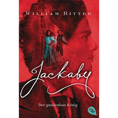 Abbildung von JACKABY Der gnadenlose König: Ein Mystery und Fantasy Pageturner für Fans von Lockwood &amp; Co (Die Reihe, Band 4)