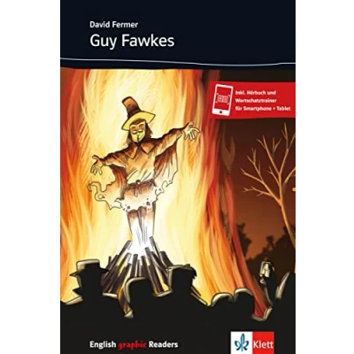 Abbildung von Guy Fawkes: Englische Lektüre für das 2., 3.und 4. Lernjahr (English graphic Readers)