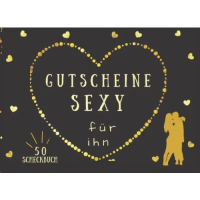 Abbildung von Gutscheine Sexy für ihn: 50 liebevoll gestaltete Sex Coupons Spass und Erotik Peppen Sie Ihre Beziehung mit originelles Geschenk zum Geburtstag, Valentinstag