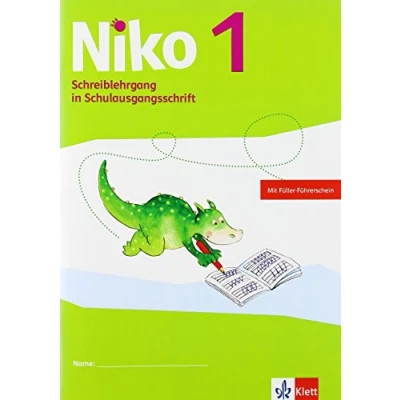 Abbildung von Niko 1: Schreiblehrgang Schulausgangsschrift Klasse 1 (Niko Sprachbuch. Ausgabe ab 2014)