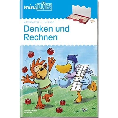 Abbildung von miniLÜK: 1. Klasse Mathematik Denken und Rechnen Übungen angelehnt an das Lehrwerk: Lehrwerk (miniLÜK Übungshefte: Rechnen)
