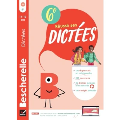 Abbildung von Bescherelle Réussir ses dictées et progresser en orthographe 6e: règles, exercices d&#039;orthographe &amp; (audio)