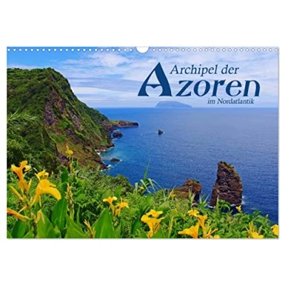 Abbildung von Archipel der Azoren im Nordatlantik (Wandkalender 2025 DIN A3 quer), CALVENDO Monatskalender