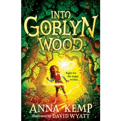 Abbildung von Into Goblyn Wood (A Adventure, Band 1)
