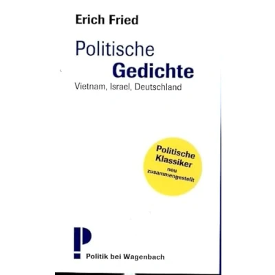 Abbildung von Politische Gedichte: Vietnam, Israel, Deutschland Neu zusammengestellt und kommentiert
