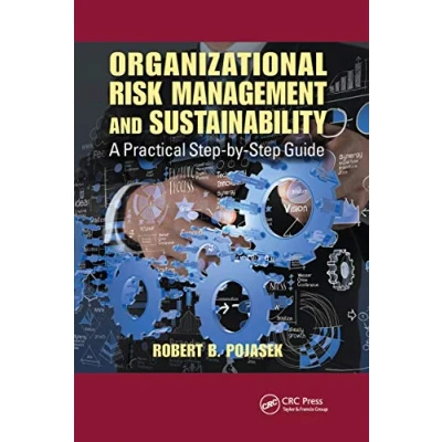 Abbildung von Organizational Risk Management and Sustainability: A Practical step by Guide