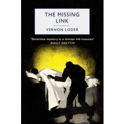 Abbildung von The Missing Link: A Golden Age Murder Mystery