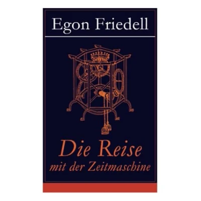 Abbildung von Die Reise mit der Zeitmaschine: Science Fiction Roman (Die Rückkehr Zeitmaschine)