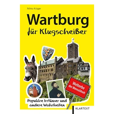 Abbildung von Wartburg für Klugscheißer: Populäre Irrtümer und andere Wahrheiten (Irrtümer Wahrheiten)