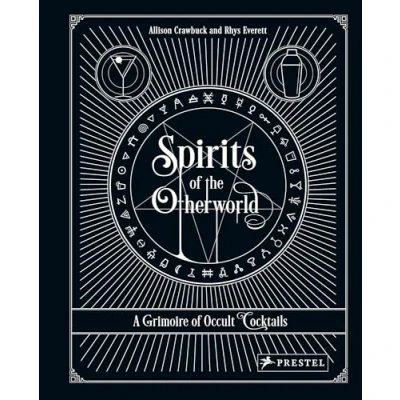 Abbildung von Spirits of the Otherworld: A Grimoire Curious Cocktails